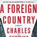 Cover Art for 9780007337866, A Foreign Country by Charles Cumming