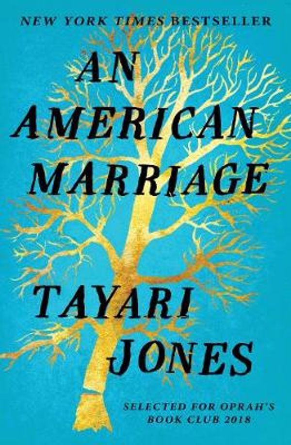 Cover Art for 9781786075185, An American Marriage by Tayari Jones