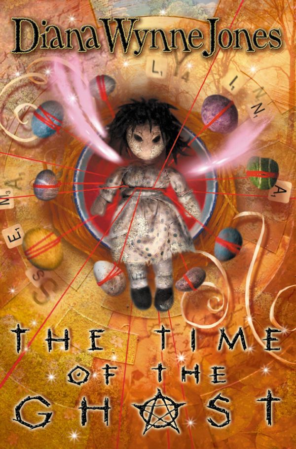 Cover Art for 9780007383528, The Time of the Ghost by By Diana Wynne Jones