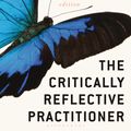 Cover Art for 9781352002157, The Critically Reflective Practitioner by Sue Thompson, Neil Thompson
