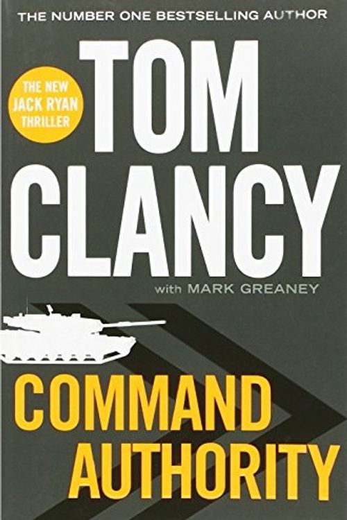 Cover Art for B01K905J42, Command Authority (Jack Ryan 12) by Tom Clancy (2013-12-05) by Tom Clancy