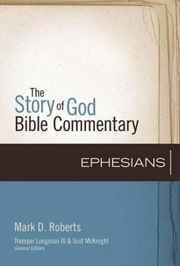 Cover Art for 9780310327233, The Story of God - Bible Commentary by Mark D. Roberts