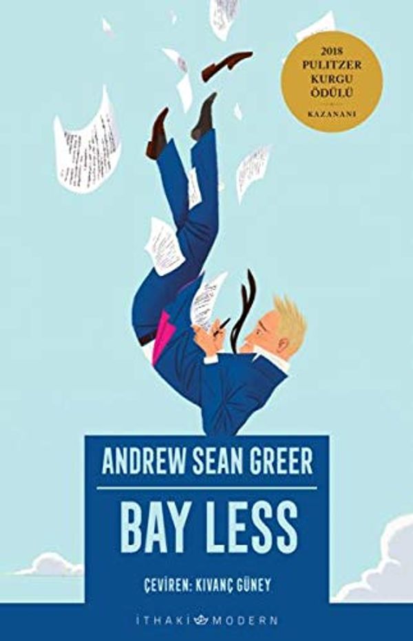 Cover Art for 9786053759492, Bay Less: 2018 Pulitzer Kurgu Ödülü by Andrew Sean Greer