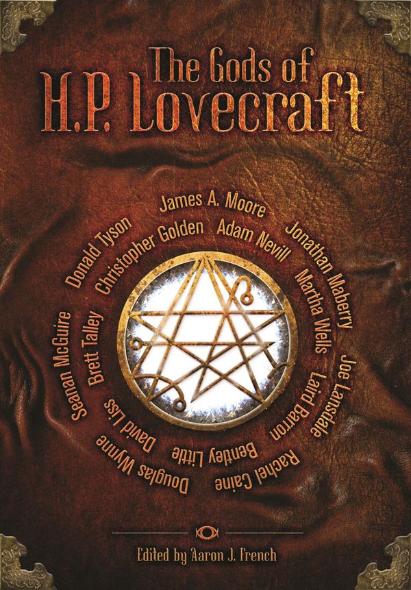 Cover Art for 9781942712572, The Gods of HP Lovecraft by Martha Wells, Jonathan Maberry, Seanan McGuire