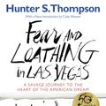 Cover Art for 9780679785897, Fear and Loathing in Las Vegas by Hunter S. Thompson