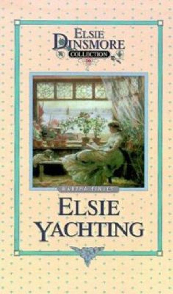 Cover Art for 9781589602786, Elsie Yachting with the Raymonds by Martha Finley