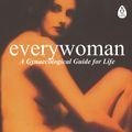 Cover Art for 9780241257463, Everywoman: A Gynaecological Guide for Life by Derek Llewellyn-Jones