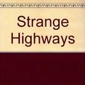 Cover Art for 9781881475156, Strange Highways by Dean Koontz