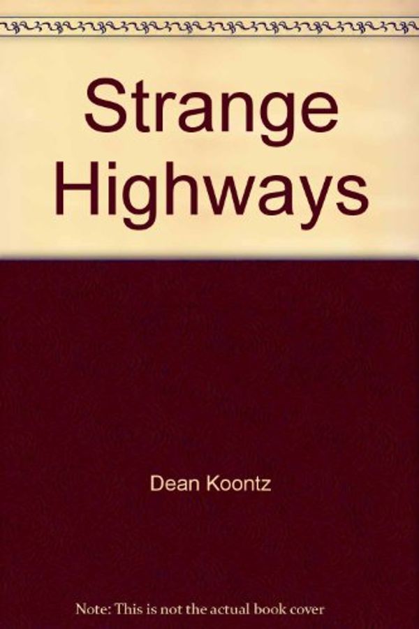 Cover Art for 9781881475156, Strange Highways by Dean Koontz