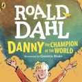 Cover Art for 9780553152890, Danny/Champion/World by Roald Dahl