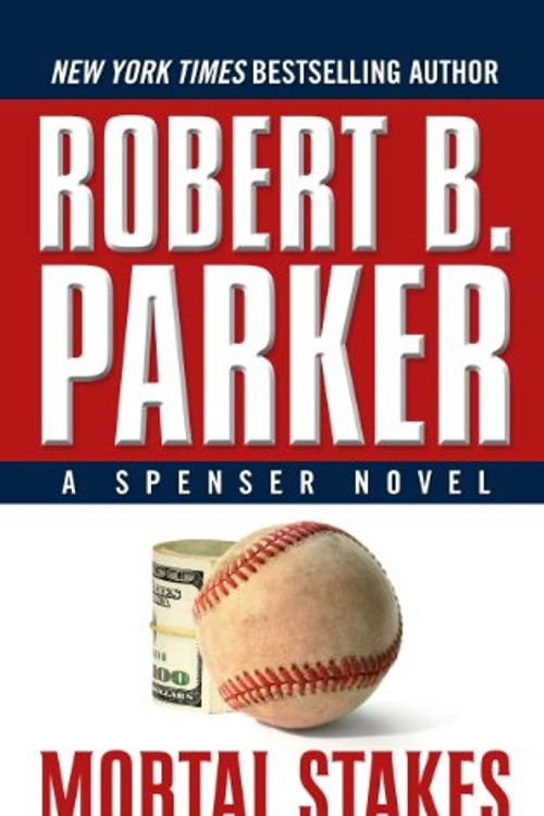 Cover Art for 9781410453952, Mortal Stakes by Robert B. Parker