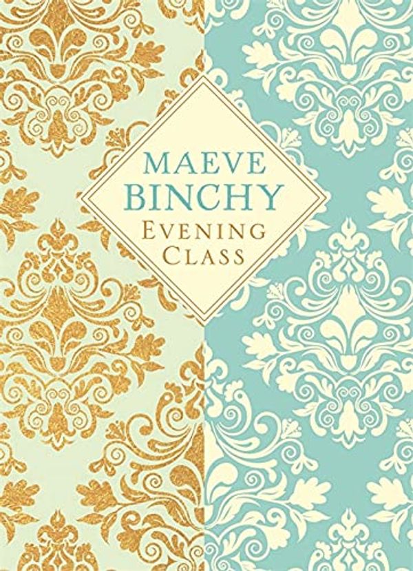 Cover Art for 9781409171508, Evening Class by Maeve Binchy