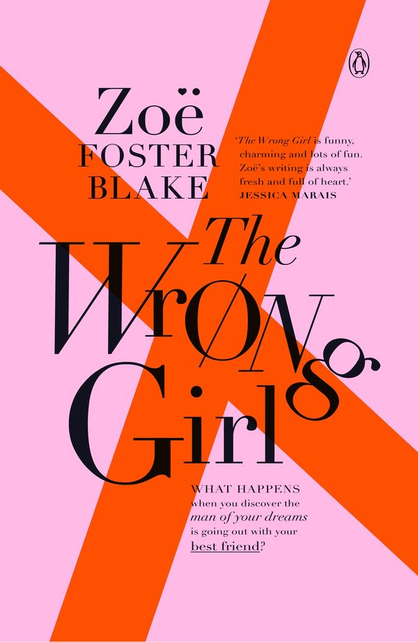 Cover Art for 9780143784883, The Wrong Girl by Zoe Foster Blake
