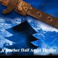 Cover Art for 9781482729245, The Maria Kannon: A Brother Half Angel Thriller: 2 by Martin Roth