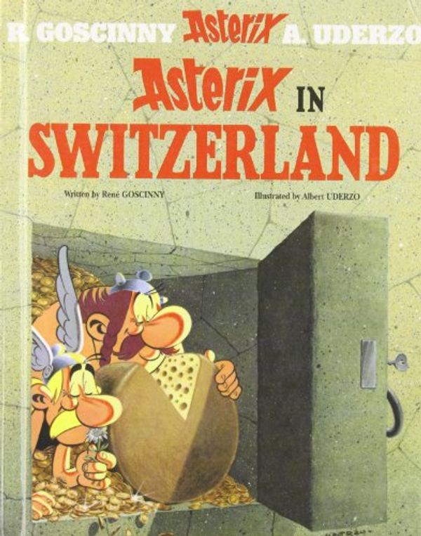 Cover Art for 9781435230231, Asterix in Switzerland by Rene Goscinny