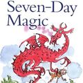 Cover Art for 9780152020781, Seventh-day Magic by Edward Eager