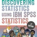 Cover Art for 9781529630008, Discovering Statistics Using IBM SPSS Statistics by Andy Field