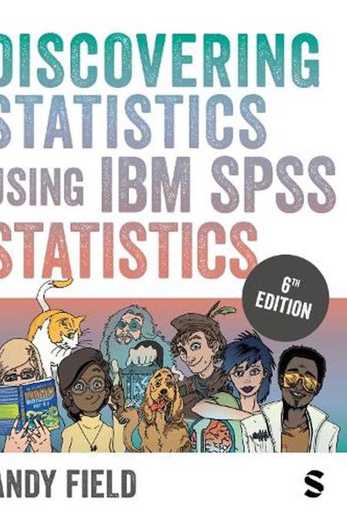 Cover Art for 9781529630008, Discovering Statistics Using IBM SPSS Statistics by Andy Field