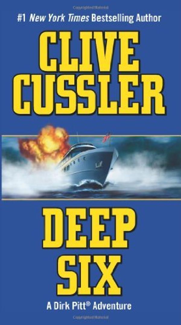 Cover Art for B00HTK0BGW, By Clive Cussler - Deep Six (Reprint) by Unknown