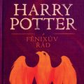 Cover Art for 9781781107546, Harry Potter a Fénixuv rád by J.K. Rowling