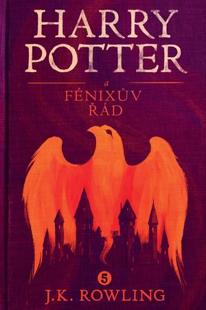 Cover Art for 9781781107546, Harry Potter a Fénixuv rád by J.K. Rowling