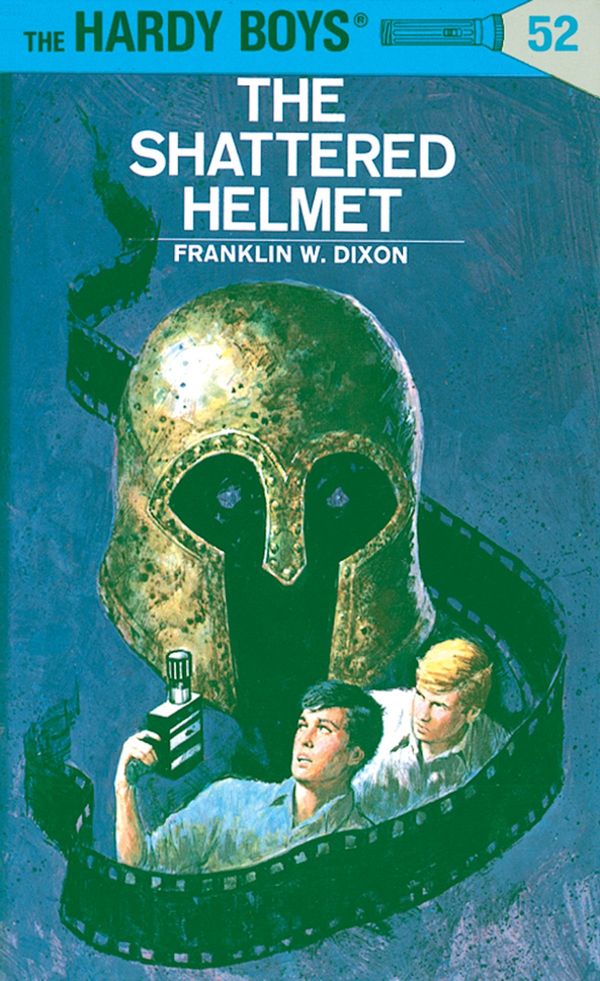 Cover Art for 9781101657300, Hardy Boys 52: The Shattered Helmet by Franklin W. Dixon