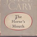 Cover Art for 9780718104702, The Horse's Mouth by Joyce Cary