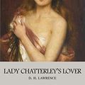 Cover Art for B08NTPNT54, Lady Chatterley's Lover by D. H. Lawrence