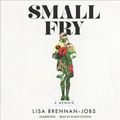 Cover Art for 9781982538668, Small Fry: A Memoir by Lisa Brennan-Jobs