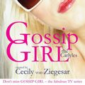 Cover Art for 9780755393886, Gossip Girl: The Carlyles by Fiction