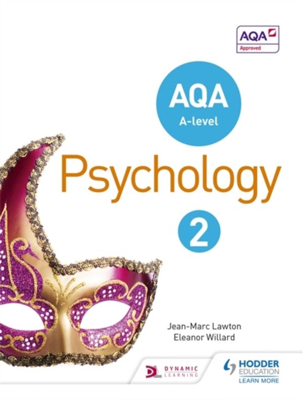 Cover Art for 9781471835377, AQA Psychology for A Level Book 2 by Jean-Marc Lawton