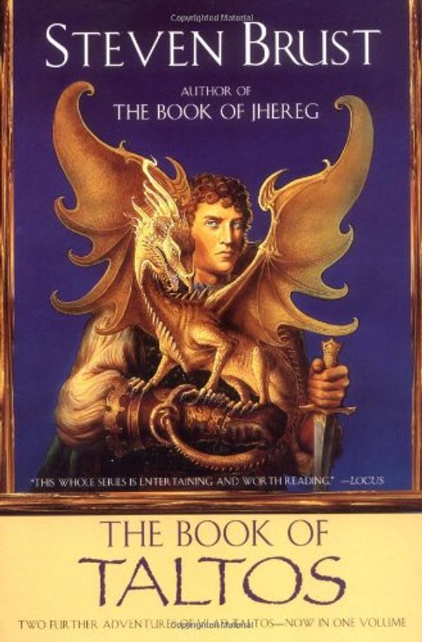 Cover Art for 9780739429693, The Book of Taltos Hardcover ¨C 2002 by Steven Brust