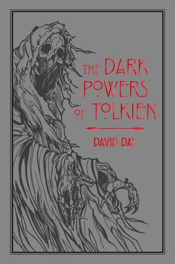 Cover Art for 9781684127177, The Dark Powers of Tolkien by David Day