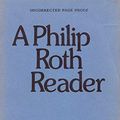 Cover Art for 9780374231705, A Philip Roth Reader by Roth, Philip