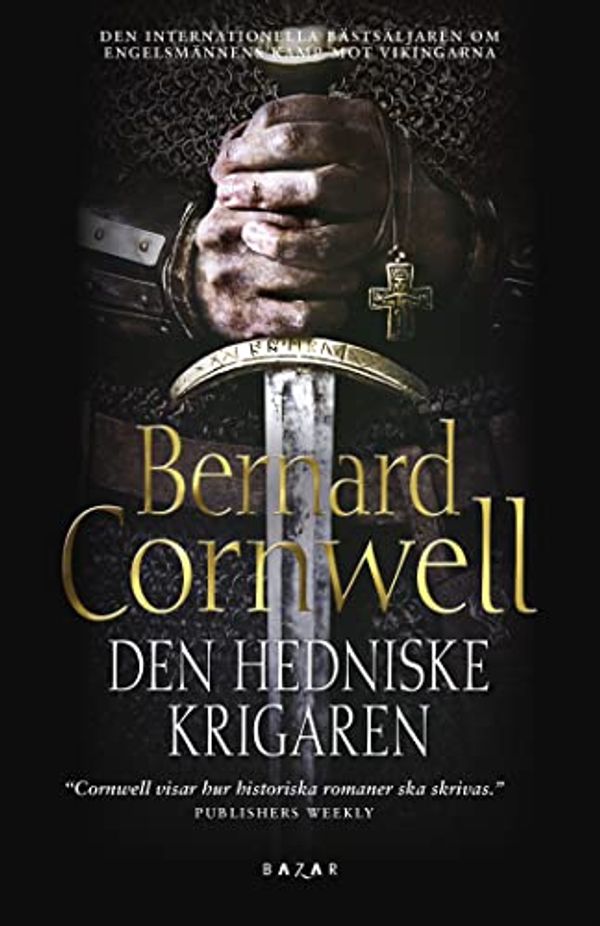 Cover Art for 9789170284342, Den hedniske krigaren by Bernard Cornwell