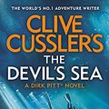 Cover Art for B097QVYJDM, Clive Cussler's The Devil's Sea by Dirk Cussler