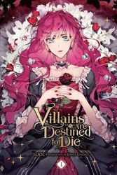 Cover Art for 9798400900006, Villains Are Destined to Die, Vol. 1 by Gyeoeul Gwon