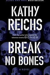 Cover Art for 9781501105616, Break No Bones by Kathy Reichs