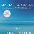 Cover Art for 9780804141109, The Surrender Experiment by Michael A. Singer