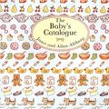 Cover Art for 9780316020381, Baby's Catalogue by Janet Ahlberg, Allan Ahlberg