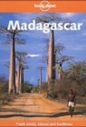 Cover Art for 9780864421968, Lonely Planet Madagascar and Comoro Edition (Lonely Planet Travel Survival Kit) by Lonely Planet