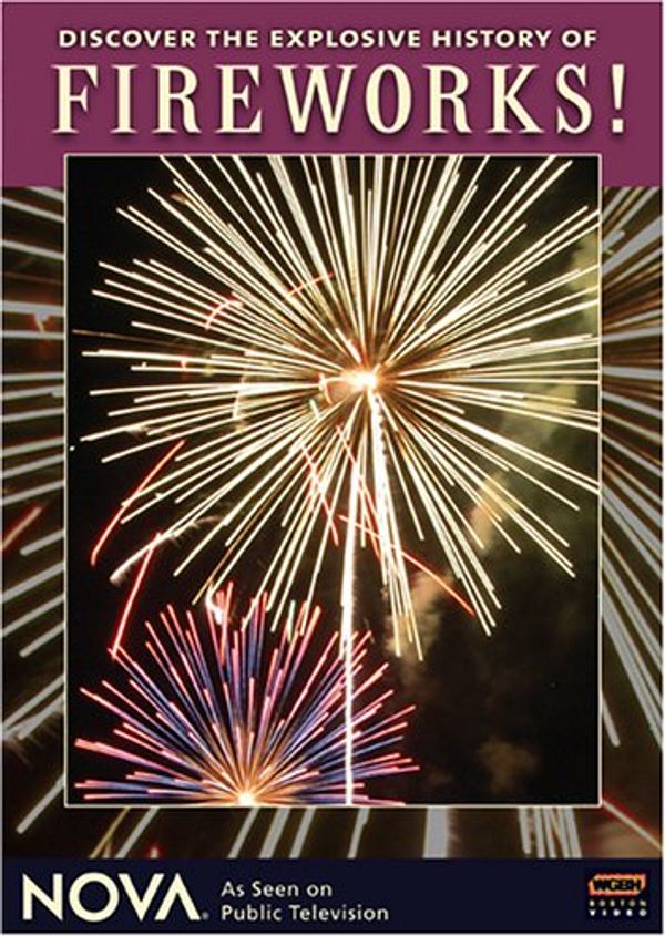 Cover Art for 0783421356191, NOVA - Fireworks! by Unknown