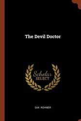 Cover Art for 9781374974296, The Devil Doctor by Sax Rohmer