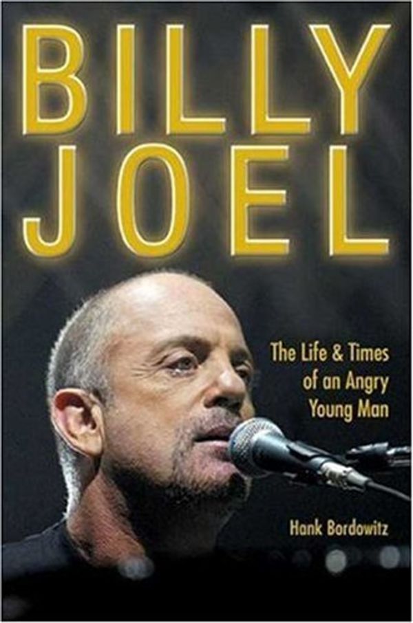 Cover Art for 9780823082506, Billy Joel by Hank Bordowitz