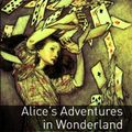 Cover Art for 9780194790512, Oxford Bookworms Library: Alice's Adventures in Wonderland: Level 2: 700-Word Vocabulary (Oxford Bookworms Library: Stage 2) by Lewis Carroll