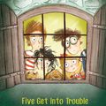 Cover Art for 9781444935097, Famous Five: Five Get Into Trouble: Book 8 by Enid Blyton
