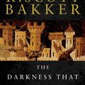 Cover Art for 9781585676774, The Darkness That Comes Before (The Prince of Nothing, Book 1) by R. Scott Bakker