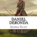 Cover Art for 9781724669346, Daniel Deronda by George Eliot