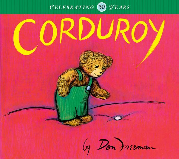 Cover Art for 9780670241330, Corduroy by Don Freeman