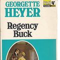 Cover Art for 9780330202664, Regency Buck by Georgette Heyer